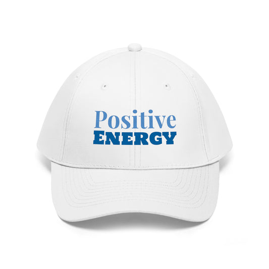 Positive Energy Unisex Twill Hat