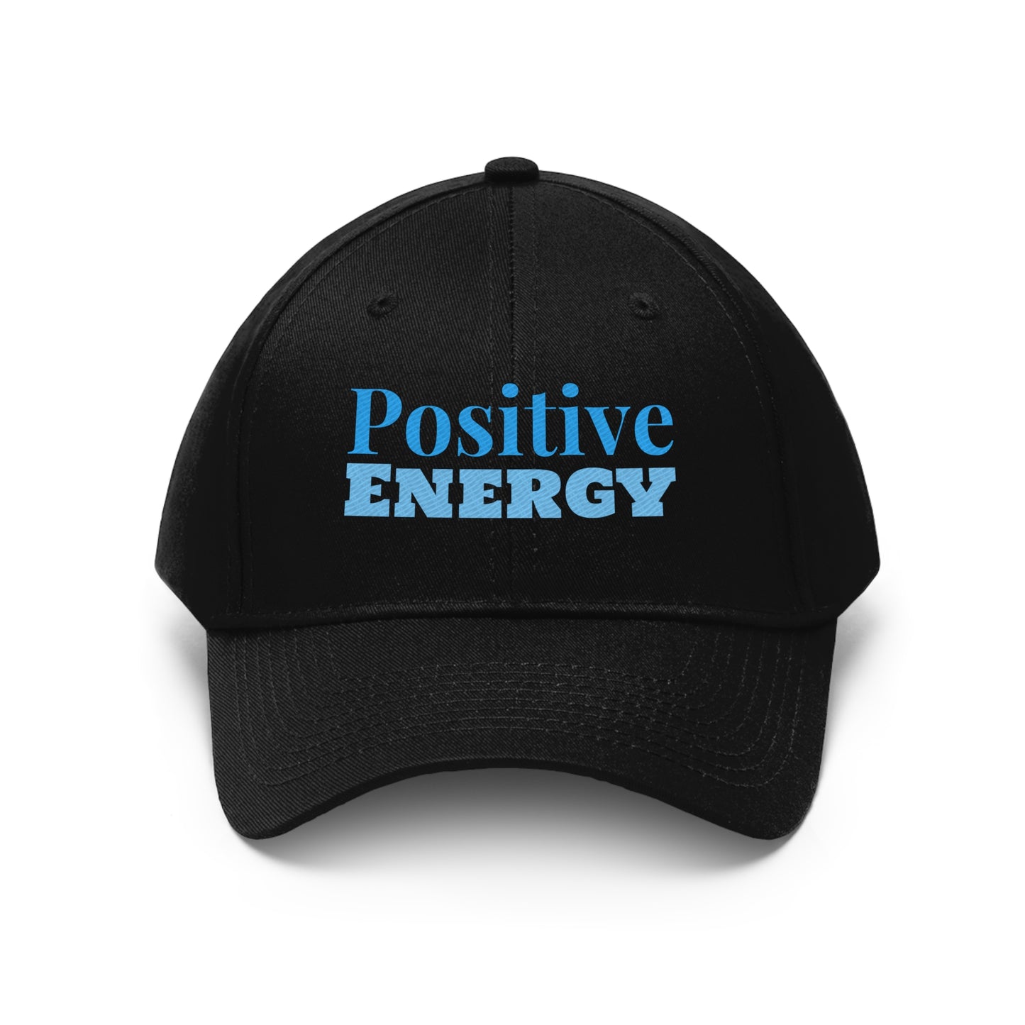 Positive Energy Unisex Twill Hat